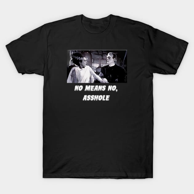 No Means No, Frankie T-Shirt by t-shirts for people who wear t-shirts